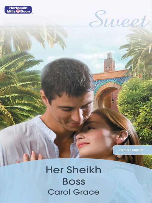 Title details for Her Sheikh Boss by Carol Grace - Wait list